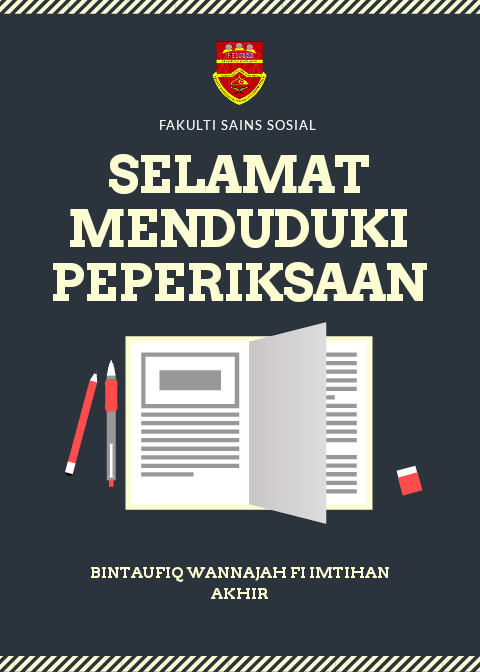 persisunimel's tweet photo. Selamat menduduki peperiksaan akhir semester diucapkan kepada semua warga Kolej Universiti Islam Melaka. Terutamanya warga fss. Semoga anda mendapat keputusan yang cemerlang pada semester ini 
#SalamMajuJaya 
#WeCareAboutYourVoice 
#fsstyle https://t.co/4TxNoZI89n