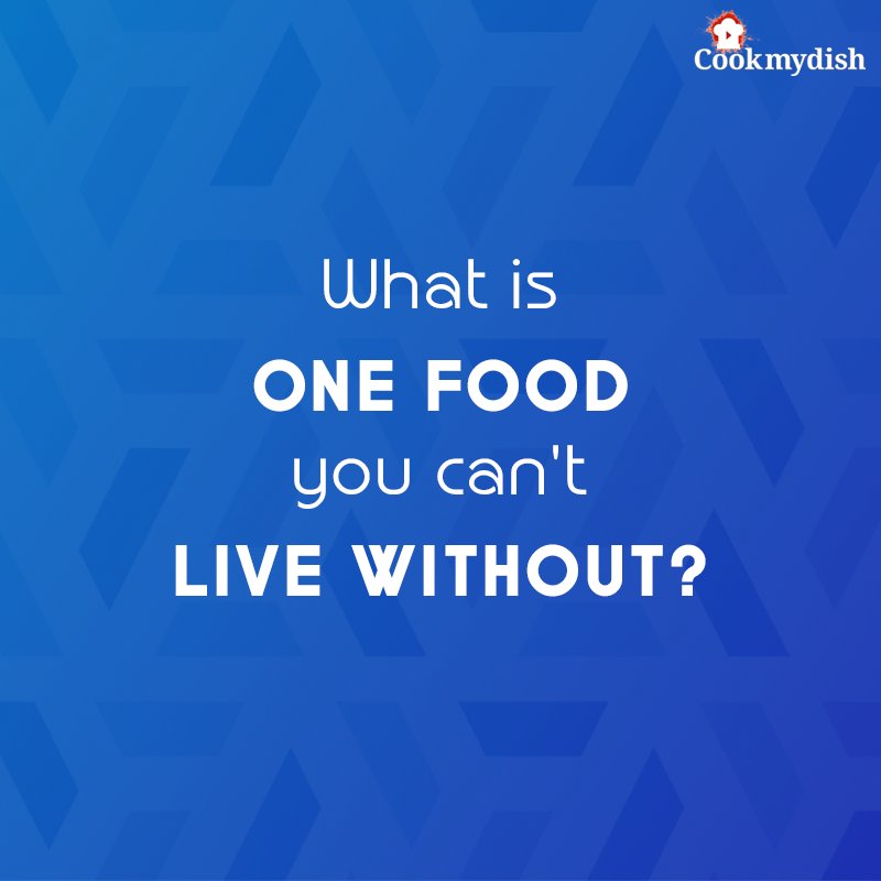 cookmydish's tweet photo. Comment the one food you can't live without https://t.co/2yBmAvu1bj
