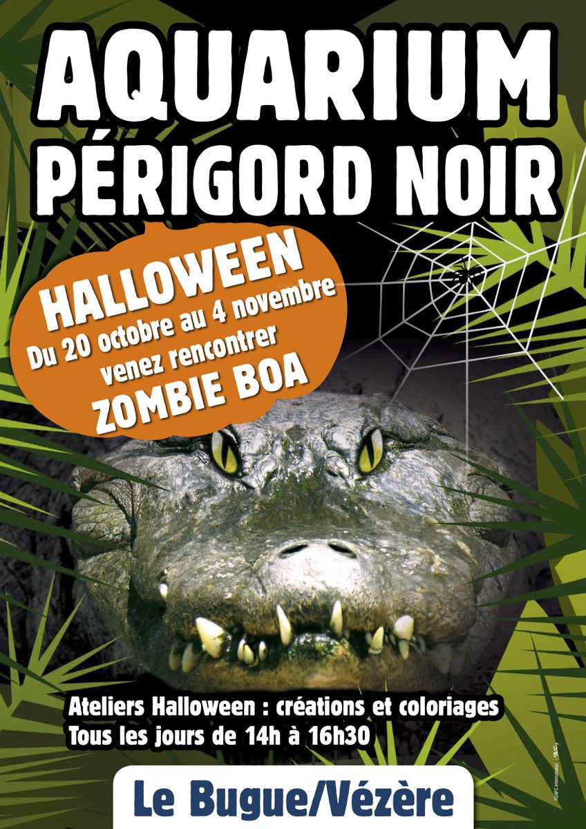 Halloween à l'Aquarium du Périgord Noir

Venez-vous passer des moments de frayeur, rigolade et détente en famille en rencontrant Zombi Boa.
Animations Halloween tous les jours ( coloriages, maquillage..)

Restauration sur place.