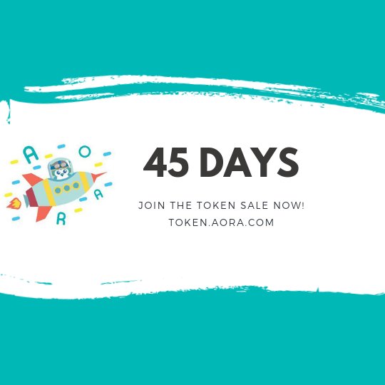 45 days left to purchase your tokens! Hurry and get your AORA Coins now! 

Purchase your tokens from the link below:
token.aora.com

For more information about the project, visit the link below:
aora.com

#AORACoin