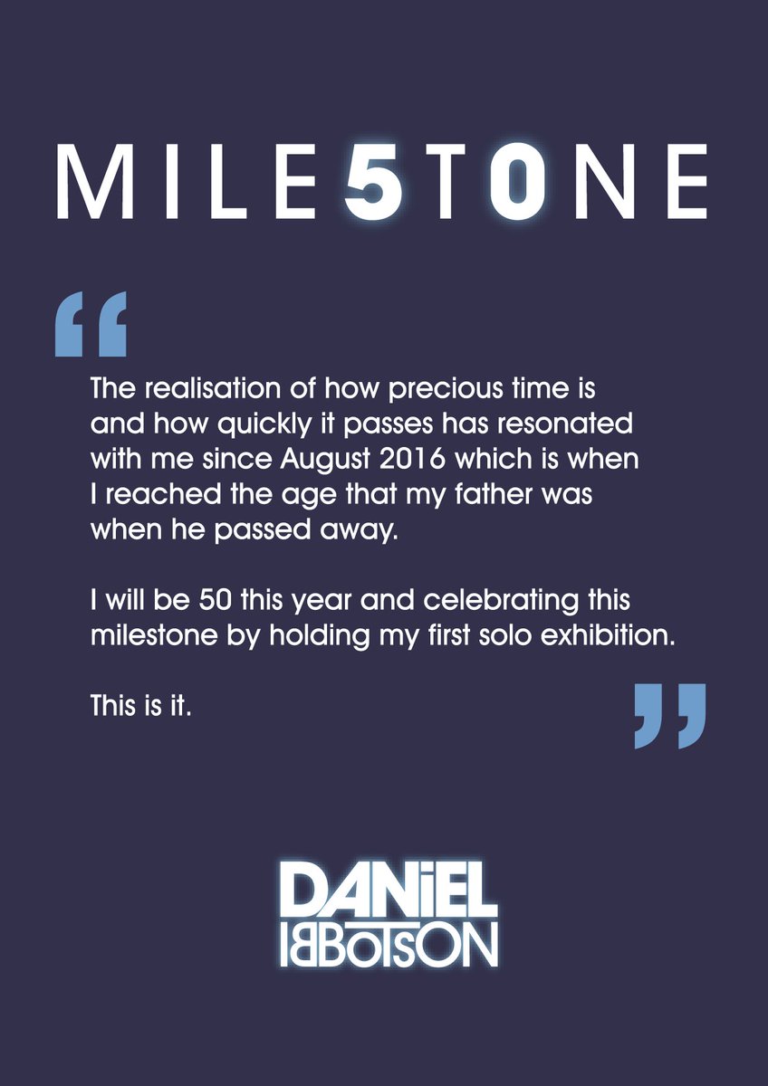 danielibbotson.com/mile5t0ne-exhi…