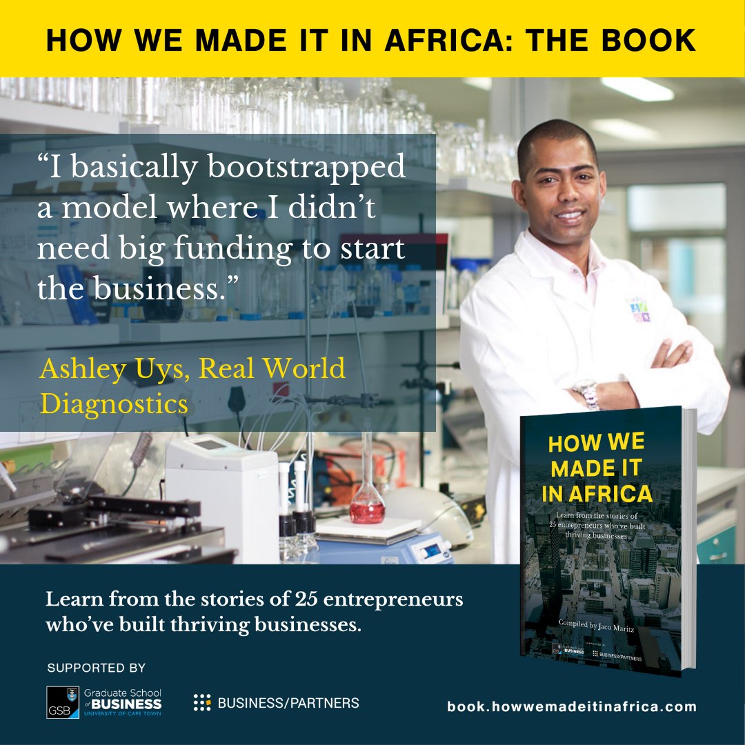 “I bootstrapped a model where I didn’t need big funding to start the business.” – Ashley Uys (<a href="/AshleyTUys/">Ashley Uys</a>), Real World Diagnostics. Read about his journey in HOW WE MADE IT IN AFRICA: THE BOOK. Buy now: book.howwemadeitinafrica.com. Supported by <a href="/UCTGSB/">UCT Graduate School of Business</a> &amp; <a href="/BizPartnersLtd/">🔶 The Entrepreneur’s Financier</a> #HWMIIAbook