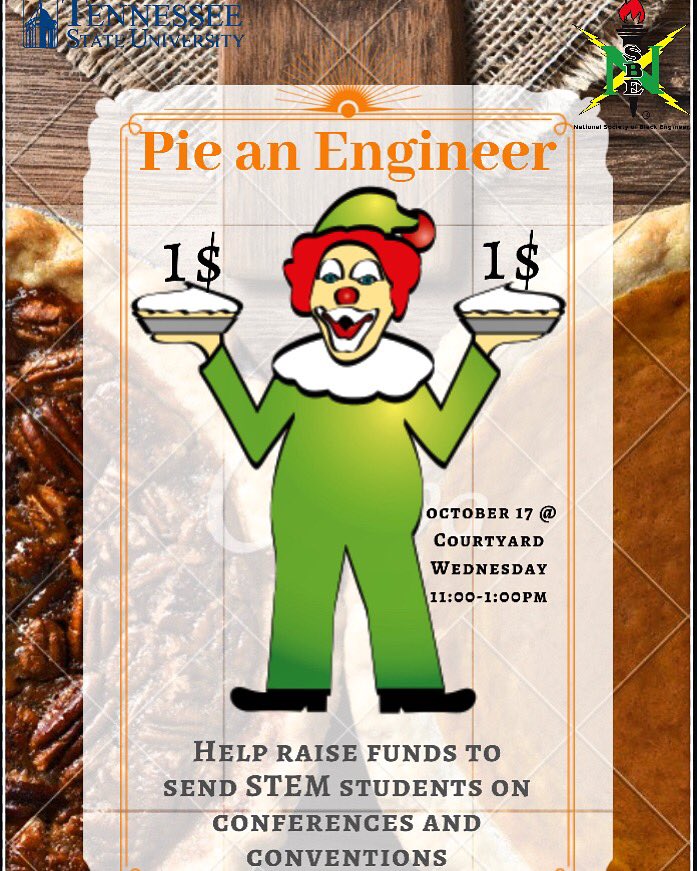 Goodmorning Tennessee State University Students !!! 
Want to Pie 🥧 an Engineer ? 😂😉come to courtyard Wednesday OCTOBER 17,  from 11:00 to 1:00pm at the NSBE TABLE! and donate a Dollar to Pi some STEM majors right in the face 🤡 

#stemonthego #nsbe #TSU #HomecomingWeek2k18