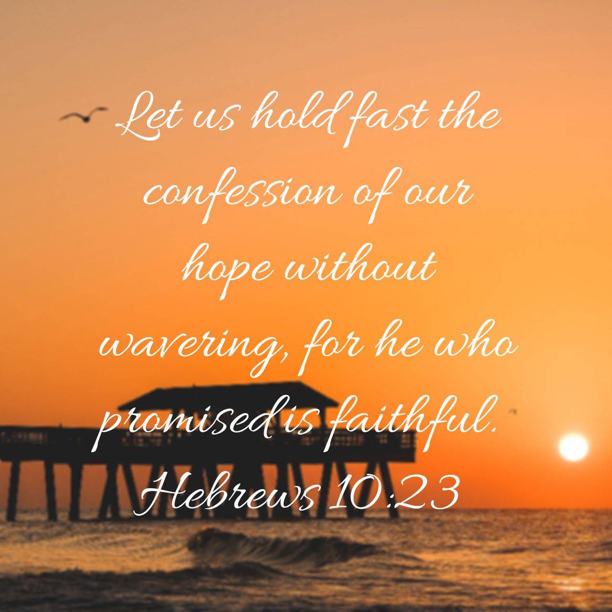 Great Reminder: 
Let us hold fast the confession of our hope without wavering, for he who promised is faithful.
Hebrews 10:23 ESV
bible.com/bible/59/heb.1…