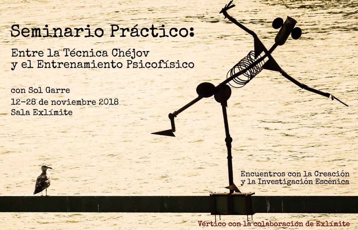 Seminario Práctico: Entre la Técnica Chéjov y el Entrenamiento Psicofísico | Noviembre 2018 - con Sol Garre - mailchi.mp/7adba40d2872/s…