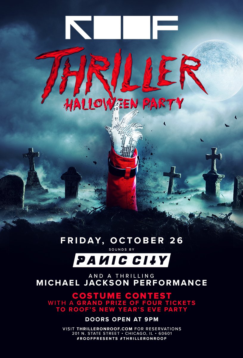 theWitChicago's tweet photo. Join @ROOFontheWit for a Thriller Halloween Party on Friday Oct 26th! https://t.co/9NBAxlRbPF #ROOFPresents #ThrillerOnROOF https://t.co/NXNRRstRss