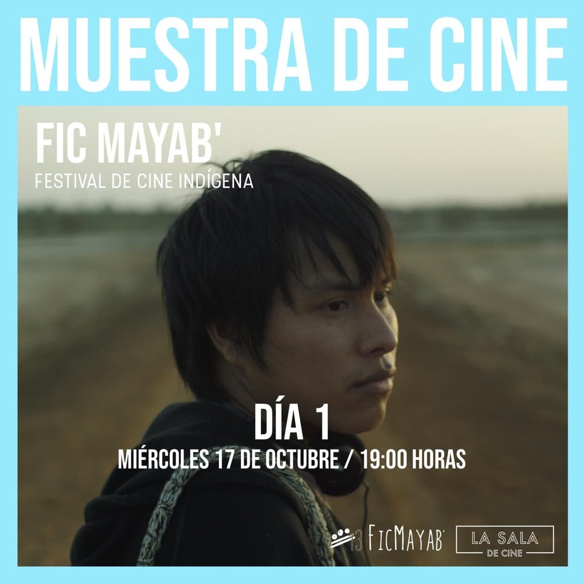 FicMayab's tweet photo. FICMAYAB' y la La Sala de Cine te invitamos a la Muestra de Cine donde presentaremos una selección de las Obras Galardonadas

Miércoles 17 a las 19:00 hrs 
y Jueves 18 a las 20:00 hrs 
Lugar: La Sala del Cine.

ENTRADA GRATUITA.

#Ficmayab' #Clacpi #CineIndígena 
#Guatemala https://t.co/SlAVoBtL6K