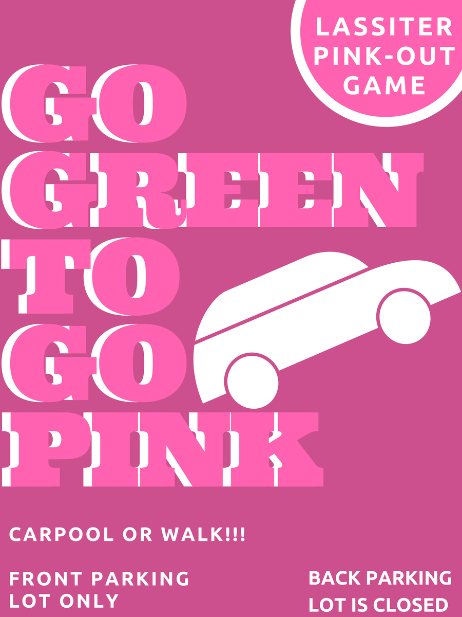 LassiterSports's tweet photo. Trojans We Need You Friday!! Carpool or Walk! Be There Early. #StudentSectionSurprise #GoGreenToGoPink #LHSPinkOut18 https://t.co/nbYCZpXXOz