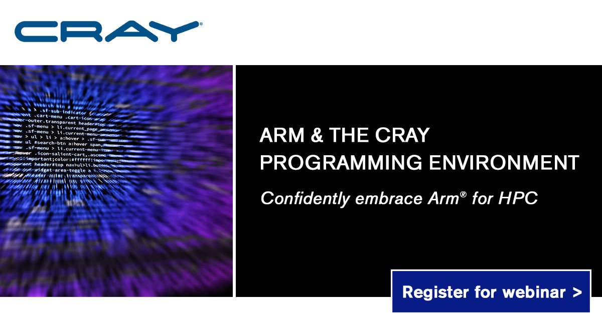 HPE_Cray's tweet photo. Arm &amp; the Cray Programming Environment | Today’s HPC workloads require a reliable, scalable and heterogeneous software suite that can maximize the results of your complex, data-intensive applications. Watch the webinar: https://t.co/wJIJ2yjAXF #ArmWithCray https://t.co/xi5W8TWjRI