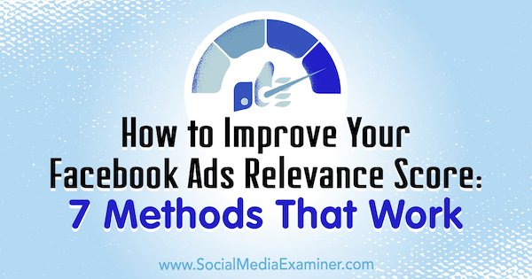 HarpArora's tweet photo. How to Improve Your Facebook Ads Relevance Score: 7 Methods That Work : #SocialMedia Examiner  https://t.co/MQl3SHNvLn #SMM https://t.co/BvVqXdYnO2