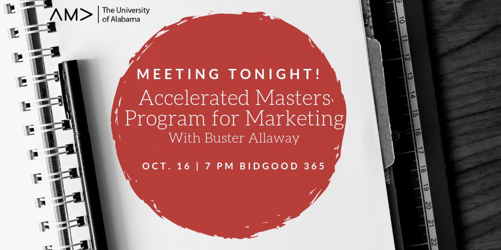 UA_AMA's tweet photo. Join us TONIGHT at 7 in Bidgood 365 for a meeting with Buster Allaway all about the Accelerated Masters Program for Marketing! Don’t forget to bring your dues. We can’t wait to see you there! #UAAMA https://t.co/NZvGaxDjwK