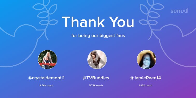 CameraDawn's tweet photo. Our biggest fans this week: @crystaldemonti1, @TVBuddies, @JamieRaee14. Thank you! via https://t.co/PnGGeAPTYu https://t.co/5iutuEIhOM