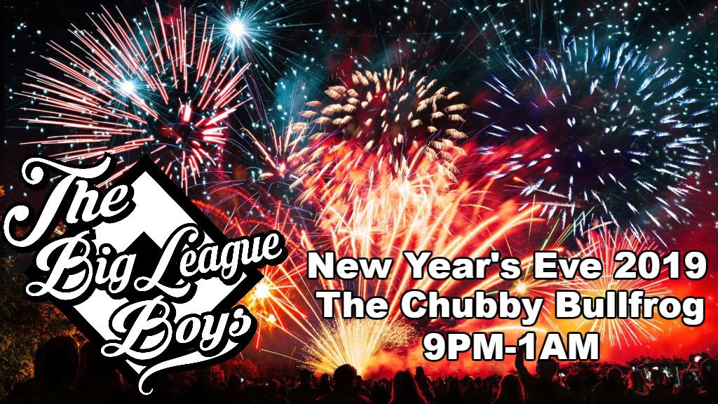 thbigleagueboys's tweet photo. It's official: Set your calendars for New Year's Eve 2019 at @chubbybullfrog with The Big League Boys. 9PM-1AM. More details to follow, but save the date for this one! https://t.co/ttfKwPacte