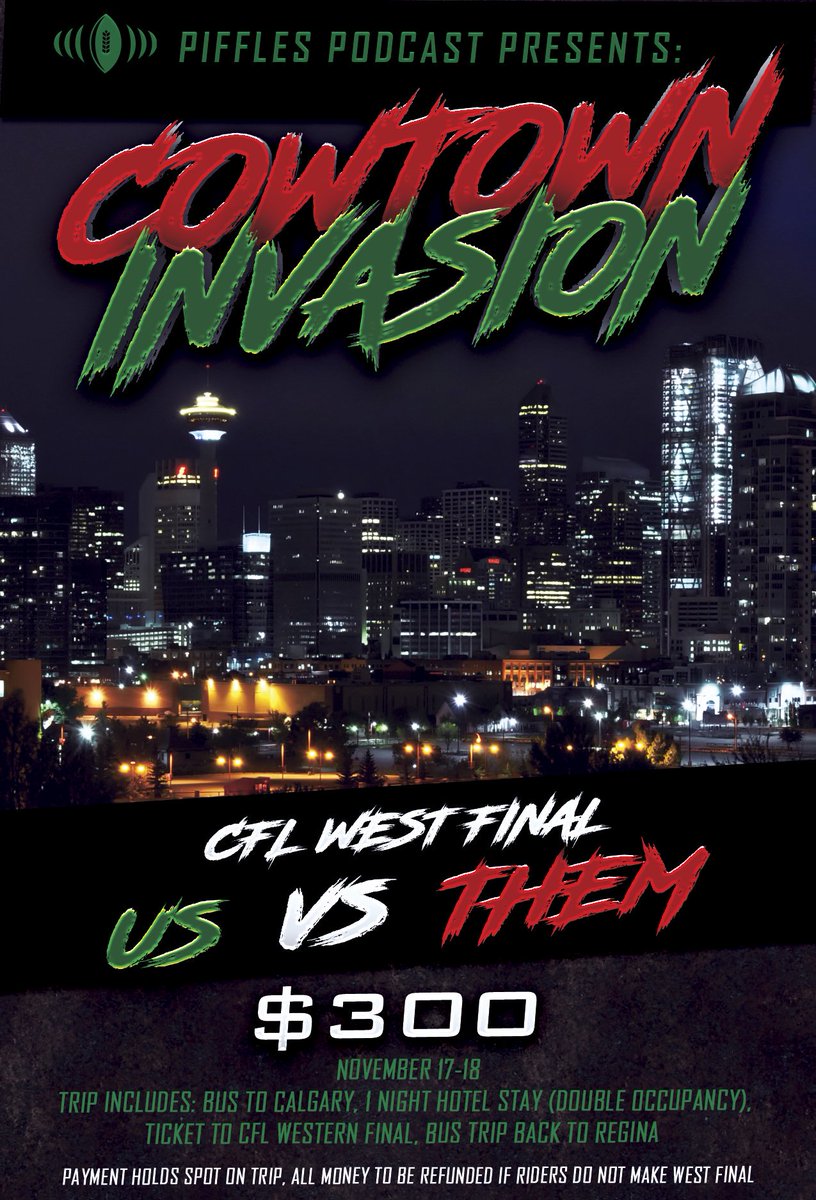 PifflesPod's tweet photo. Piffles Podcast is looking to hit the road one more time this year, and we want you to join us. Should the Riders make the West Final in Calgary, we will be hopping a bus and heading out! 

(payment required to hold spot - refund will be given if Riders do not advance to the WF) https://t.co/jo210TMMkq