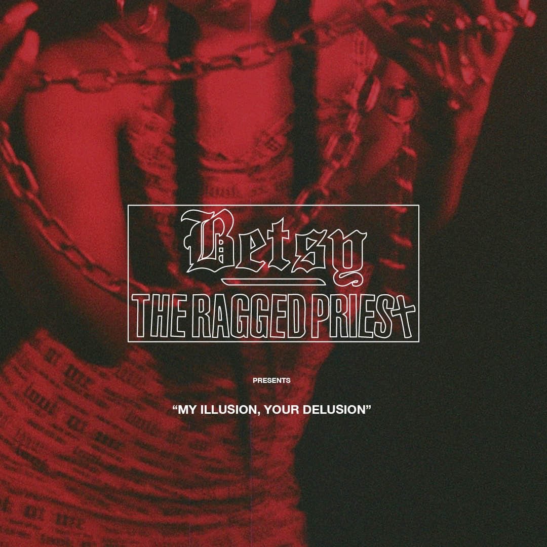 TheRaggedPriest's tweet photo. @betsyjtweets as our acting creative director presents “My Illusion, Your Delusion” out this Thursday 😈#betsyxtheraggedpriest https://t.co/kWicOZoeeV