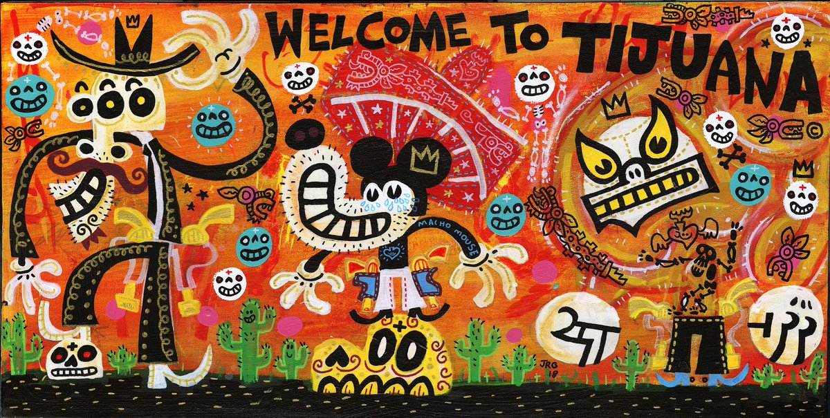 mexopolis's tweet photo. “Welcome to Tijuana” acrylic on canvas for Border Bang 2 art show on Oct 20 at @CoagulaMagazine #borderbang2 https://t.co/cpgPn6ZH7c