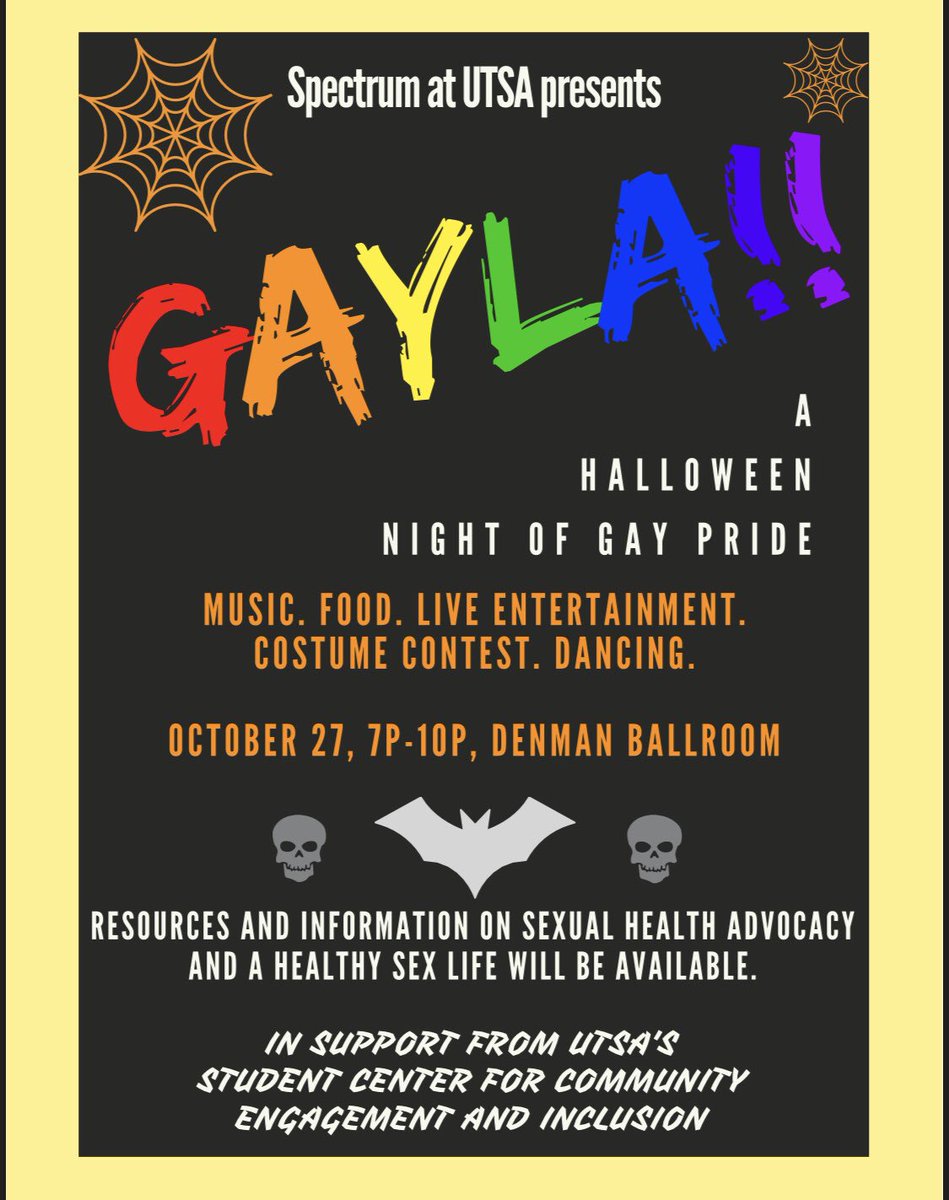 spectrumatutsa's tweet photo. It’s the spookiest time of the year! Spectrum will be hosting Gayla on Oct. 27! Hope to see y’all there 👻🎃 https://t.co/IHgfg7XpGZ