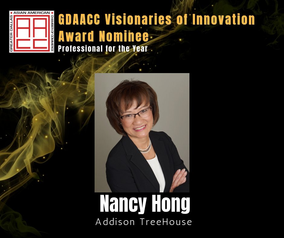Congratulations to <a href="/TreeHouseTX/">Addison Treehouse</a> Director, <a href="/Create100KJobs/">Nancy J. Hong</a> on being nominated for a Greater Dallas Asian American Chamber of Commerce Visionaries of Innovation Award for Professional of the Year! Best of luck Nancy!