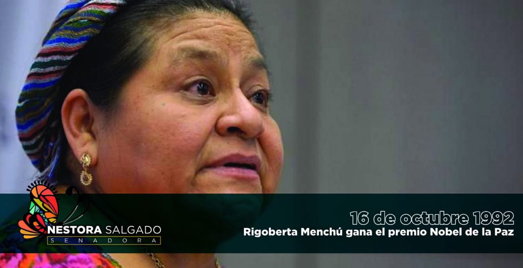 nestora_salgado's tweet photo. Un día como hoy de #1992 le fue entregado el #PremioNobelDeLaPaz a @RigobertMenchu.

Las deudas con nuestros indígenas, el derecho a la migración, a nuestras tierras y al desarrollo sustentable y equitativo siguen siendo los grandes pendientes.

Saludos Rigoberta. https://t.co/6ODIs1TBgm