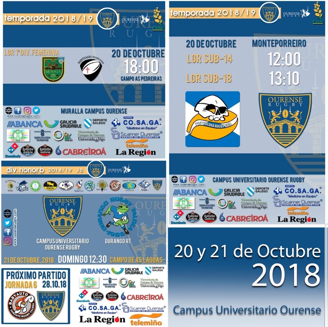 Agenda fin de semana. 
20.10.18 
LGR Sub 16 y sub 18 vs Pontevedra RC 12:00 y 13:10. Monteporreiro.
LGR 1a Div Femenina: Muralla Campus Ourense vs Santiago RC.
18:00 As Pedreiras
21.10.18
Div Honor B Campus U. Ourense v Durango RT (As Lagoas) 12:30