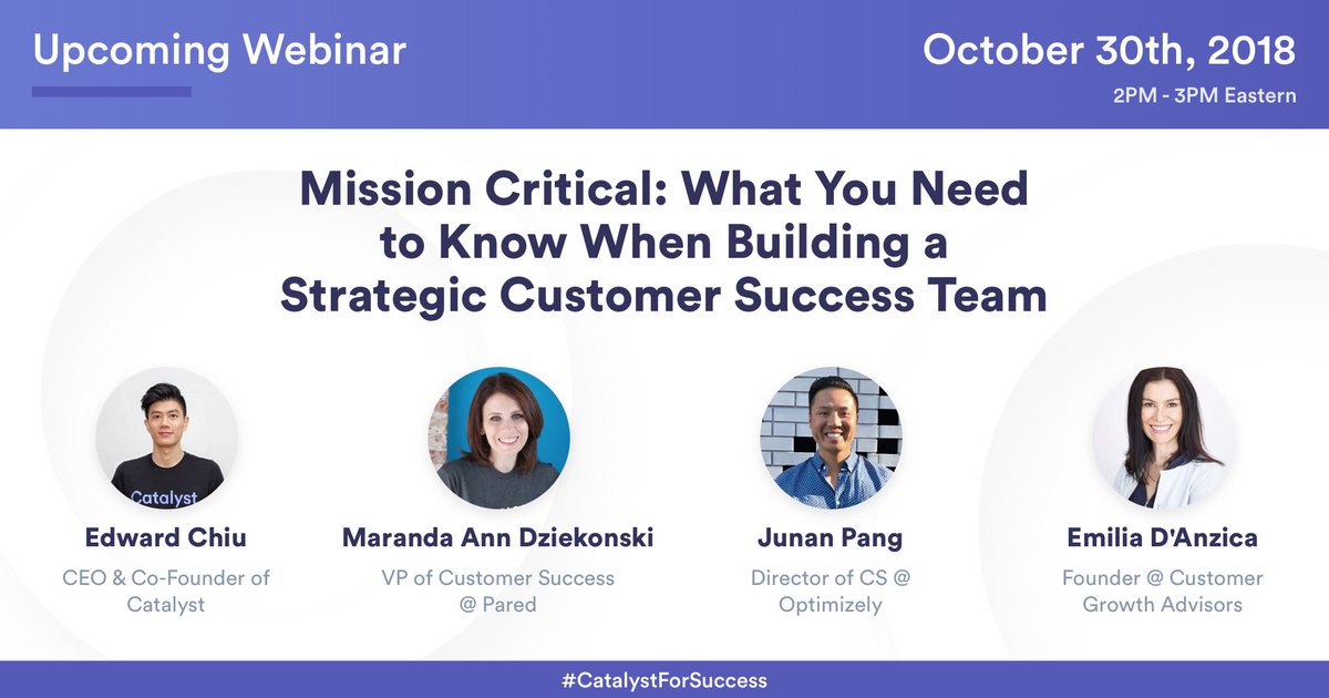 edwardchiu's tweet photo. Excited to announce @CatalystIO's inaugural #CustomerSuccess Webinar! Whether you're a new CS leader at a 5 person startup or scaling out your organization at a late stage company, this event is for you.

Reserve your spot below!

https://t.co/8sH20HPS8k 

#CatalystForSuccess https://t.co/VbbJQQ0x71