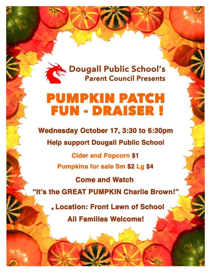 Don't have a pumpkin yet? Want to have some popcorn and cider while watching Charlie Brown pumpkin movie?

<a href="/DougallDragons/">Dougall Dragons</a> (Dougall Public School) is hosting a Fun-draiser TOMORROW afternoon! Come buy a pumpkin and support Dougall :)