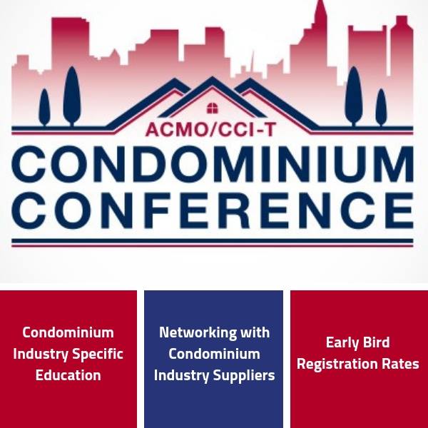 Our educational program and trade show are just a few reasons to attend #condoconference2018! Take advantage of early bird rates and enjoy everything this year's event has to offer! condoconference.ca

Early Bird Registration Deadline: October 22, 2018
