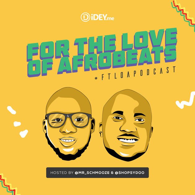 adedigital's tweet photo. “For The Love of Afrobeats” Ep. 5 | #FTLOApodcast by Mr Schmooze &amp; Adesope https://t.co/RQt547f07c https://t.co/E9uQrTNFnL