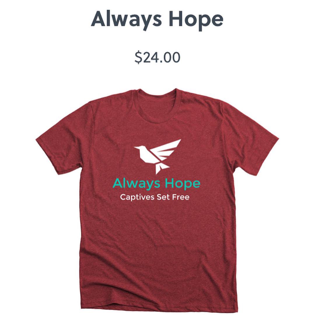 mrg327's tweet image. You still have time to buy a T-Shirt that helps support local efforts against human trafficking! #StopHumanTrafficking #HumanTraffickingAwareness #EndItLocally bonfire.com/always-hope-1/
