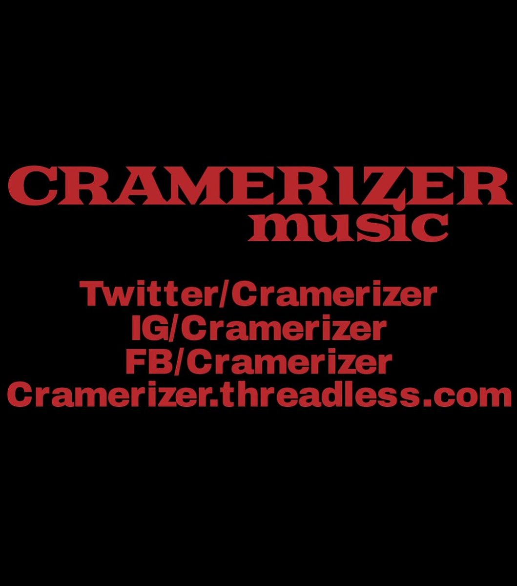 Cramerizer's tweet image. #CramerizerMusic #Cramerizer
#follow my social media pages if you dont already

#instagram &amp;gt;&amp;gt; Instagram.com/cramerizer

#Facebook &amp;gt;&amp;gt;  Facebook.com/cramerizer

#merch &amp;gt;&amp;gt; Cramerizer.threadless.com

#youtube&amp;gt;&amp;gt; youtube.com/channel/UCkTmM…