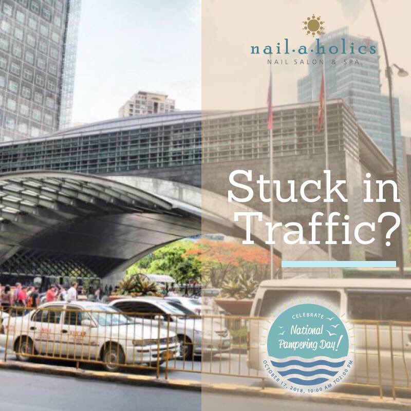 Is the traffic making you stressed? Don't worry! We are here to pamper you later at 10AM! 😍 #NationalPamperingDay