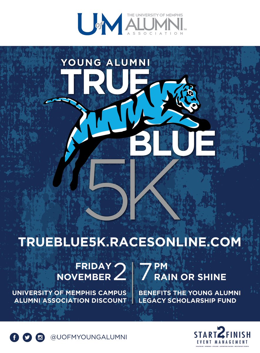 memphisfam's tweet photo. Hey FAM! The @uofmyoungalumni True Blue 5K is Nov. 2nd! Don’t miss out on this evening race through campus. Proceeds support students like you through scholarships! #trueblue5k #memphisfam #uofmemphis https://t.co/oU7oClQm9q