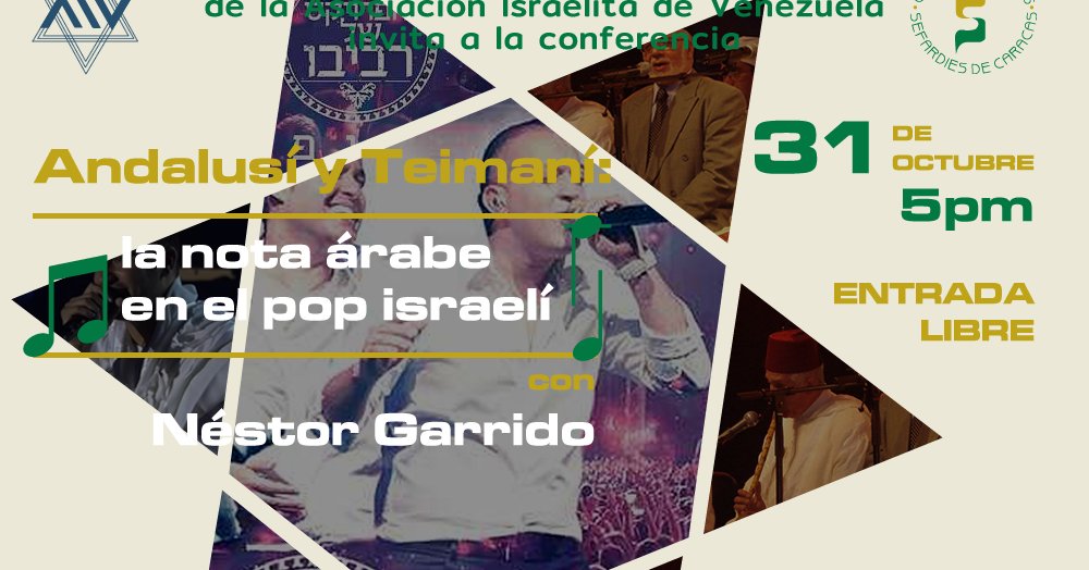 Ciclo de conferencia "Andalusí y Teimaní: La nota árabe en el pop israelí", con Néstor Garrido dlvr.it/QnY5NQ