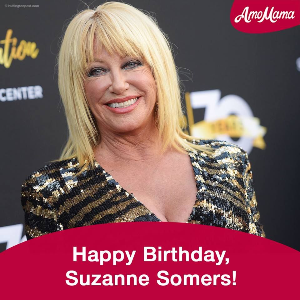   Suzanne Somers, Happy Birthday! 