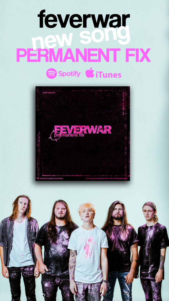 RevivalRecs's tweet photo. How much are y’all lovin’ @Feverwar’s newest song, “Permanent Fix”?? 🤒 Make sure to check it out and infect all those around you with the fever! #revival52 #catchthefever

https://t.co/QS1juyEyNE https://t.co/GX1V32xCjx