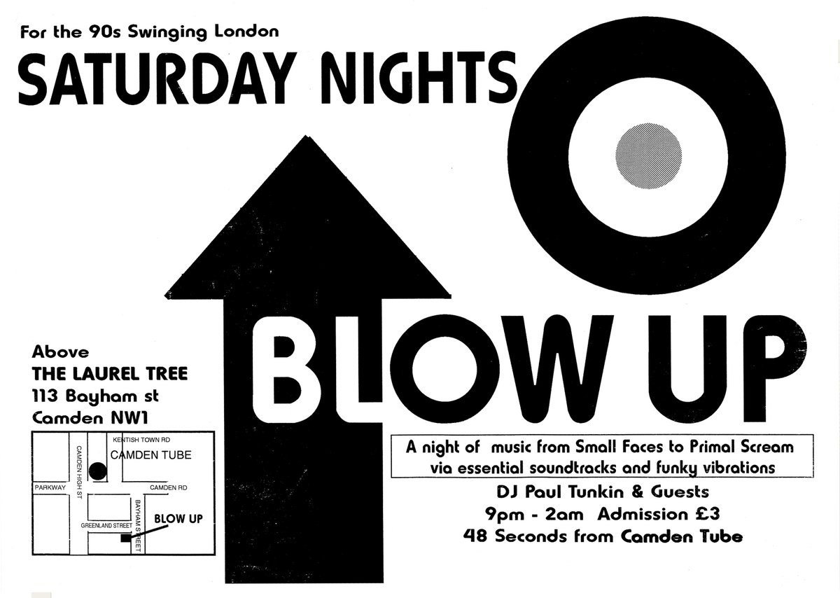 At 9pm tonight Oct 16th 1993 - 25 yrs ago <a href="/PaulTunkin/">Paul Tunkin</a> opened  <a href="/BlowUp/">Blow Up</a> 1st time Laurel Tree #CamdenTown. A poster with tag “For the 90s swinging London" And so it was when it all began. #Blowup25

#britpop <a href="/CrowleyOnAir/">Gary Crowley</a>
<a href="/steve_lamacq/">Steve Lamacq</a> <a href="/NME/">NME</a>
@cerysmathew @BBC6MusicNews
<a href="/matteveritt/">Matt Everitt</a>