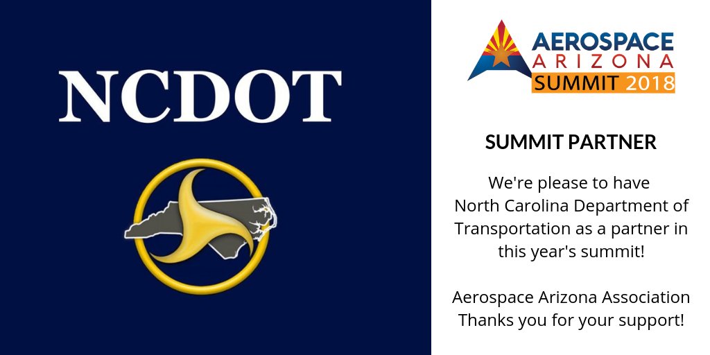 AeroArizona's tweet photo. *PARTNER SPOTLIGHT* We're pleased to have North Carolina Department of Transportation as a partner in the Aerospace Arizona Summit 2018 this November 7th - 9th! If you haven't registered, now's your chance: https://t.co/7hawUKp20u https://t.co/FgJj46iTWP