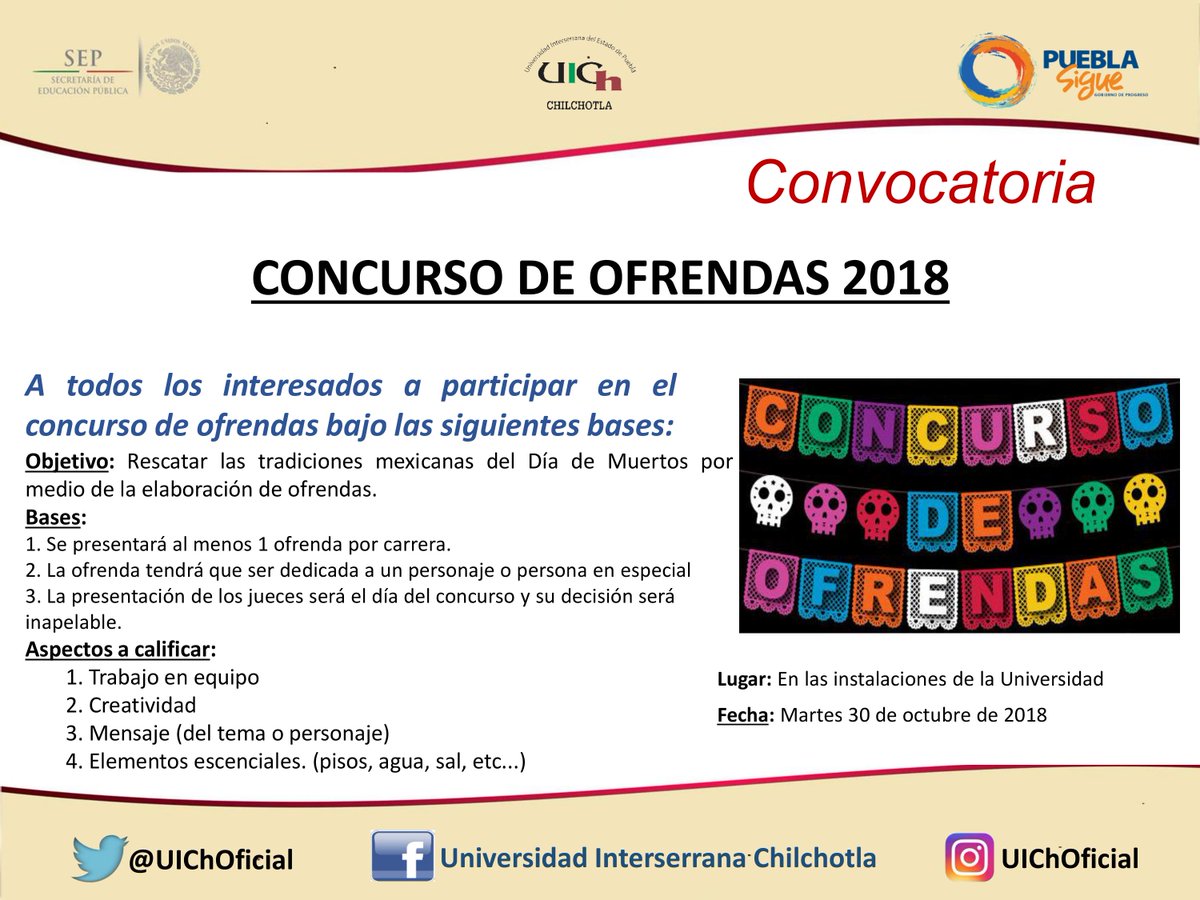 UIChOficial's tweet photo. #Convocatoria Se invita a toda la Comunidad Estudiantil a participar en el Concurso de #Ofrendas ha realizarse el 30 de Octubre de 2018.

#SomosUICh. https://t.co/LxbozQIsCo