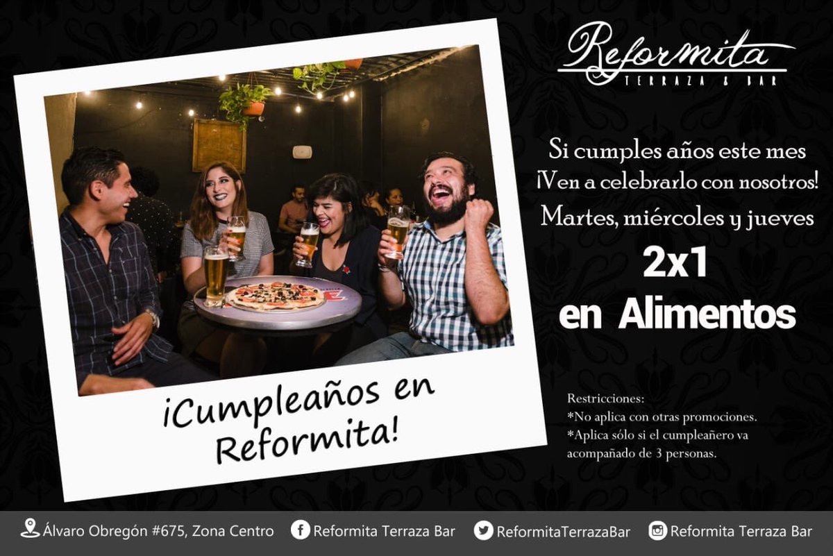 Reformitabar's tweet image. Ya sabes en donde festejar tu cumple???