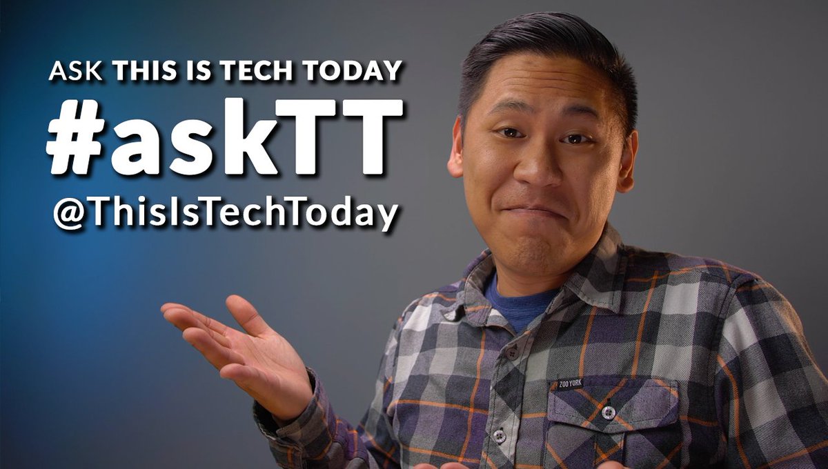 thisistechtoday's tweet photo. I've never done one of these because I never would have thought anyone would want to AMA, but someone told me that was silly and to do it. So even though I'm just a normal person like you, AMA &amp; you may be featured in a video!

Just leave a question here or use the hashtag #askTT https://t.co/5Ey26PPnvh