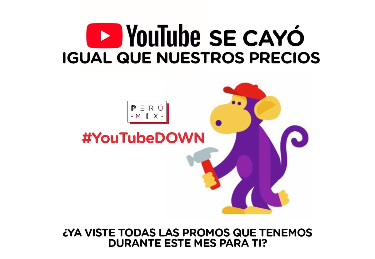 PERUMIXexpress's tweet photo. #YouTubeDOWN #MesDePromos https://t.co/DK0DjpIrak