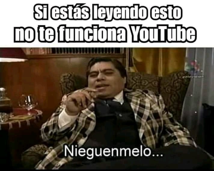 Renato72212168's tweet photo. #YouTubeDOWN
Nieguenlo https://t.co/CJzN4c9F2A