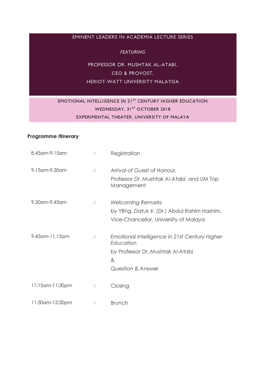 ADeC_UM's tweet photo. EMINENT LEADERS IN ACADEMIA LECTURE SERIES: EMOTIONAL INTELLIGENCE IN 21ST CENTURY HIGHER EDUCATION
31 Oct 2018 I 9.30am - 12.30pm I Interested?? Register HERE https://t.co/GafREf2Atm
#inspiringtalentnurturingleaders #ADeCUM #eminentleaders #emotionalintelligence @unimalaya https://t.co/IhMN6uwc24