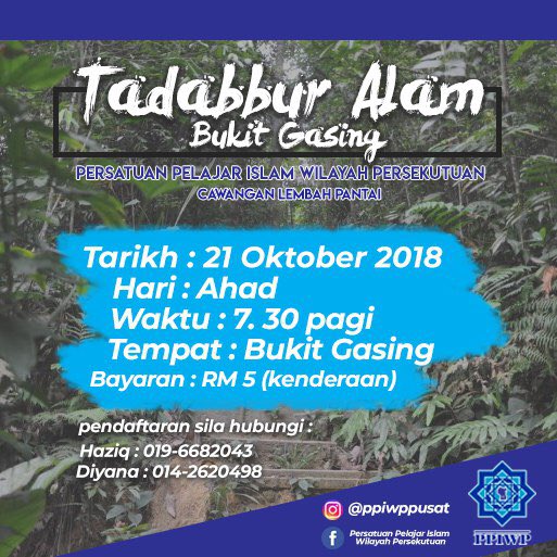 raffmujahid30's tweet photo. 🍃Tadabbur Alam Bukit Gasing🍃
Maklumat program :-
📆TARIKH : 21 Oktober 2018 (Ahad)
⏳MASA : 7.30 pagi (berkumpul)
📌TEMPAT : Hutan Pendidikan Bukit Gasing
💵Yuran : RM 5
🚗 Pengangkutan disediakan dari LRT Universiti
#PPIWP
#IniWilayahKita https://t.co/2XaFzcwv76