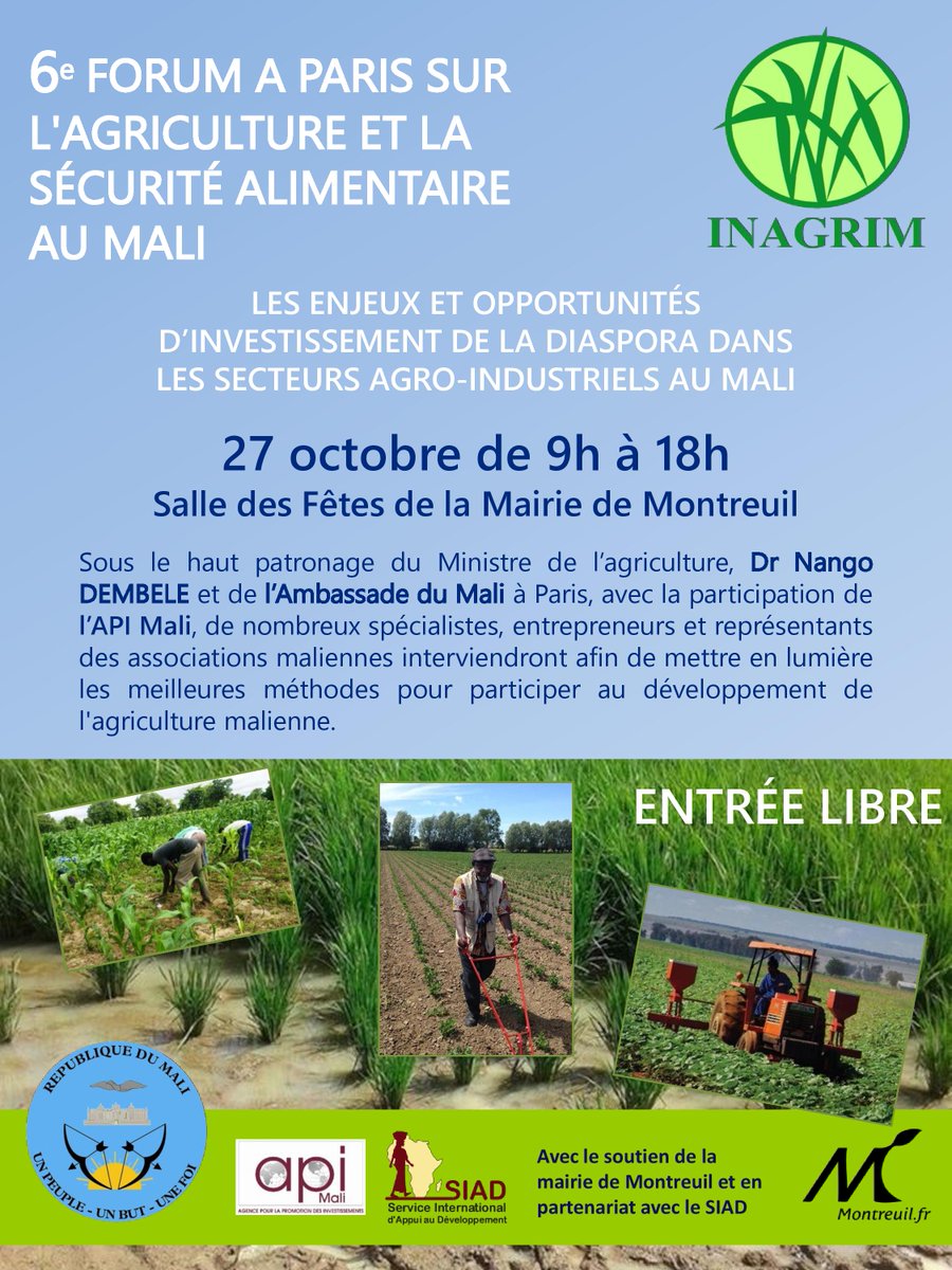 ResonancesS's tweet image. #FASAM
Venez vous renseigner sur les enjeux et opportunités d&apos;investissement de la diaspora dans les secteurs agro-industriels au Mali 🌾
🗓️Rendez vous le 27 octobre
🗺️A la salle des Fêtes de la Mairie de Montreuil 
🕰️De 9h à 18h