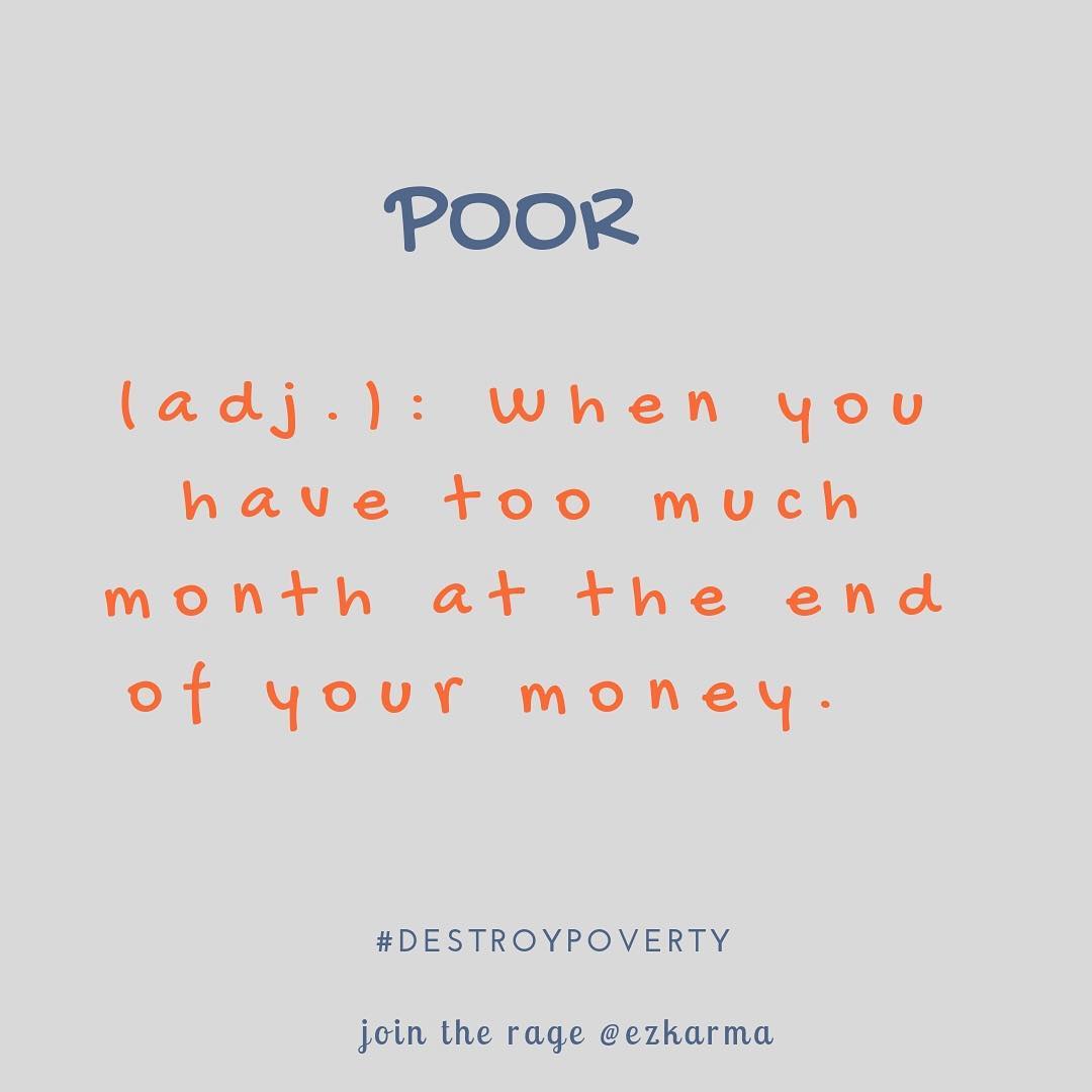 True story.
.
.
.
.
#againstpoverty #propoor #equality #basicnecessities #fighthunger #endpoverty #jointherage #inclusive #socialchange #4change #socialinitiative #changeforbetter #toponder #thoughtoftheday #quotes #instaquotes  #againstinequality #karma #ezkarma #ezkarmathought