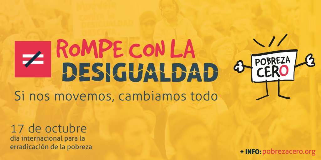pobrezacero's tweet photo. Hoy es el Día Internacional para la Erradicación de la Pobreza. No nos cansamos de decirlo: ataquemos sus causas. Hay una riqueza que empobrece, que genera una desigualdad obscena y se basa en la acumulación del poder en manos de pocos.
#DíaInternacionalerradicacióndelaPobreza https://t.co/QlD1fs3l93