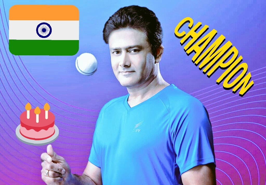  HAPPY BIRTHDAY ANIL KUMBLE SIR 