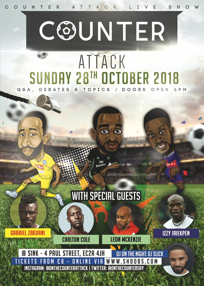 Not long now until #CounterAttackLive is back with another on Sunday 28th October

Football debates, giveaways and Q&A’s with special guests @CarltonCole1 @LeonMckenzie1 @izzyiriekpen @Gabs50Zakuani 

Tickets: 

counterattack.shoobs.com

Please share and RT!!!!

See you there!!