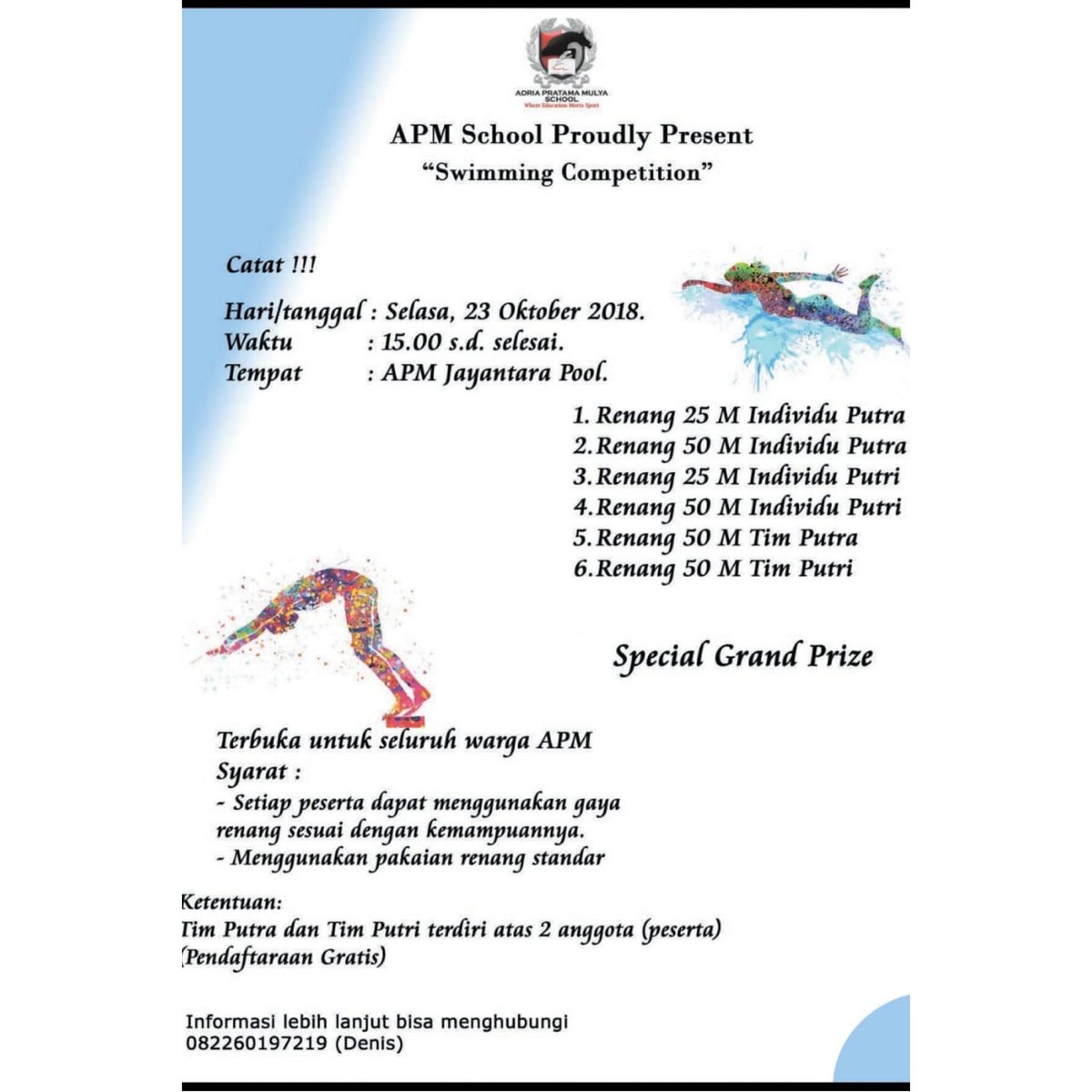 SMA_APM's tweet photo. Next competition 🏊🏊🏻‍♀️
.
Adria Pratama Mulya School Proudly Presents :
"APM Swimming Competition 2018"
.
This Show will be held in APM Jayantara Pool on 23rd October 2018. 
.
Come and join our competition 😊
.
Save The Date 😉
.
#upcomingevents #apmboardingschool https://t.co/0ZMlgQspTQ